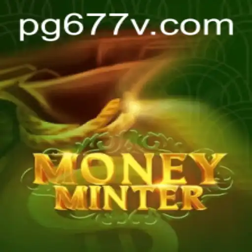Explorando o Mundo Financeiro de MoneyMinter: Como Jogar e Dominar a Arte do 677v